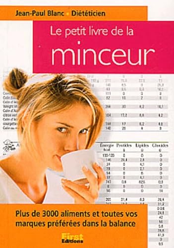 Le petit livre de la minceur.: Edition 2003 Books