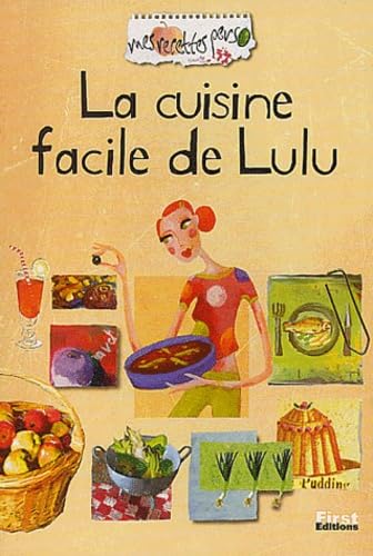 La cuisine facile de Lulu Books