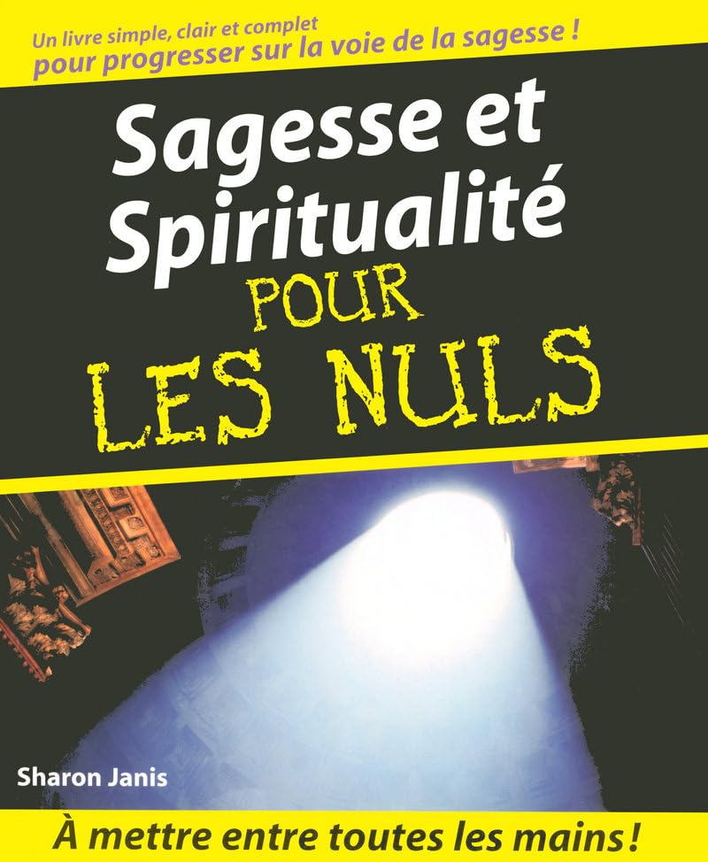 Sagesse et Spiritualité Pour les nuls Religion & Esotericism
