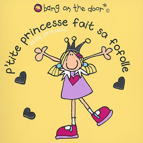 P'tite princesse fait sa fofolle book
