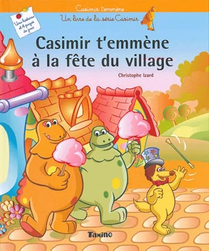 Casimir t'emmène à la fête du village Books