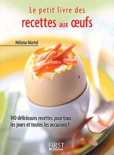 Petit livre des recettes aux oeufs book