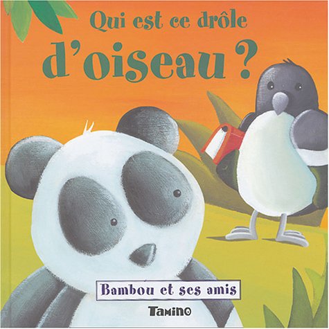 Qui est ce drôle d'oiseau ? book