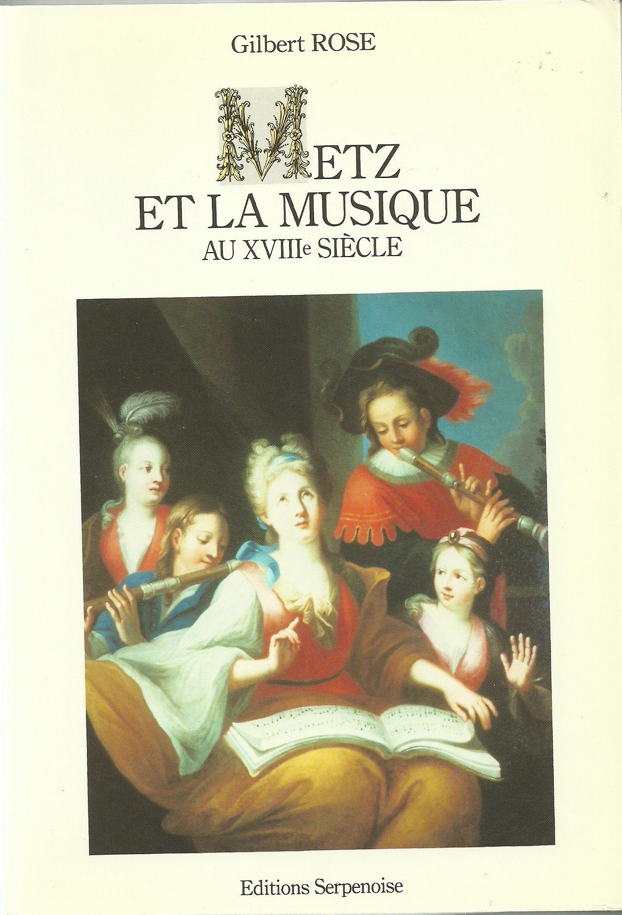 Metz et la musique au xviiie siecle book