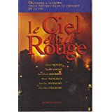 Le ciel était rouge : Ouvriers à Longwy. Trois pretres dans le creuset de la vie Books