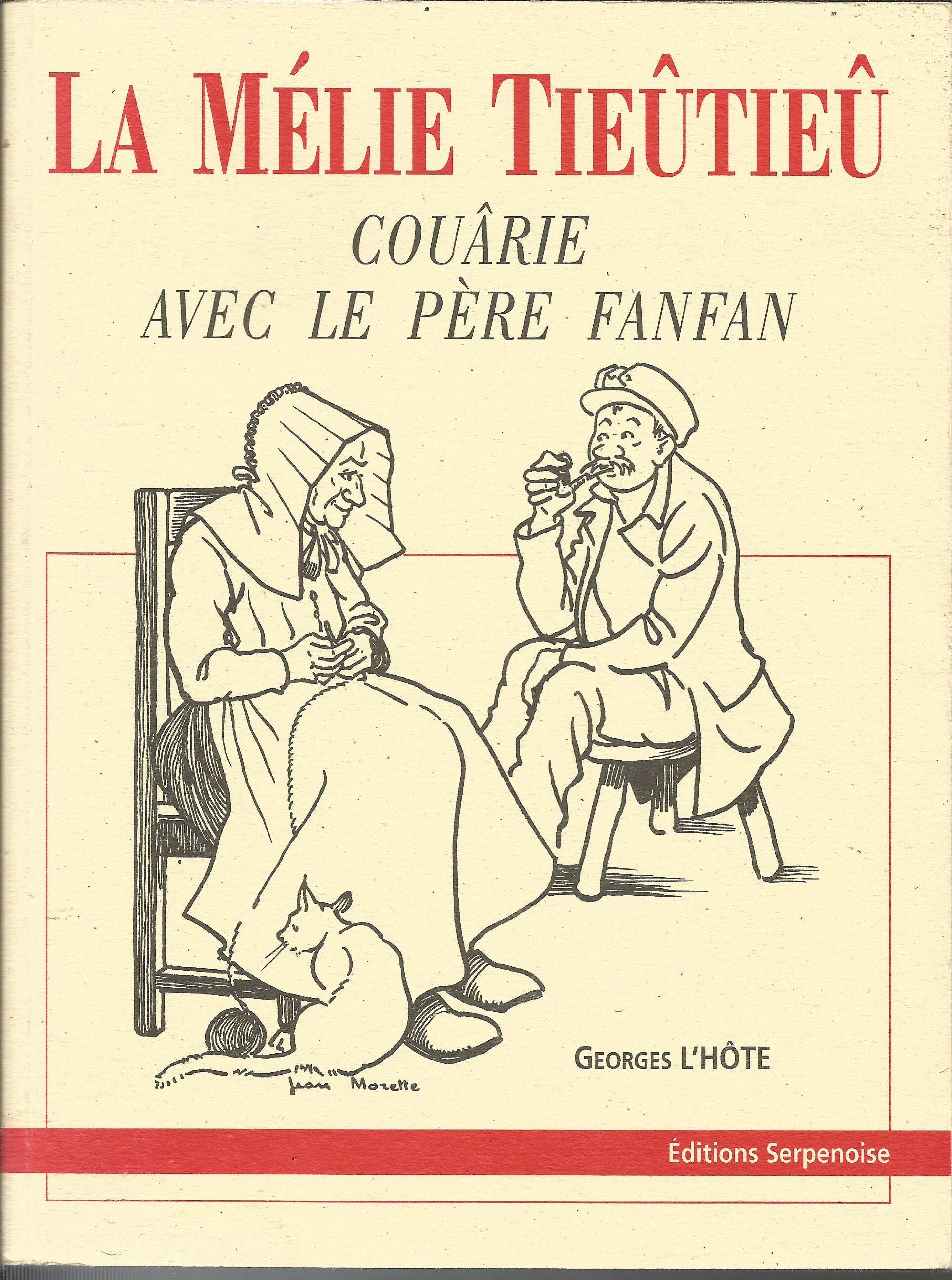 La Melie Tieutieu Coarie Avec Le Pere Fanfan Books