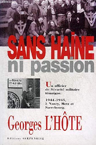 Sans haine ni passion Books
