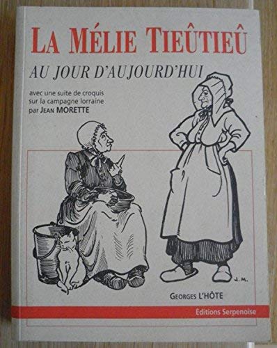 La Melie Tieutieu Au Jour D'Aujourd'Hui book