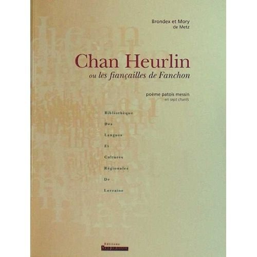 Chan Heurlin Ou Les Fiancailles De Fanchon book