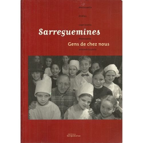 Sarreguemines: Gens de chez nous book