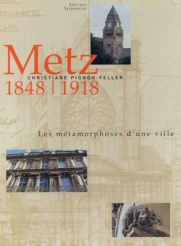 Metz 1848-1918 book