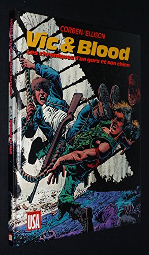 Vic et Blood: Les chroniques d'un gars et son chien book