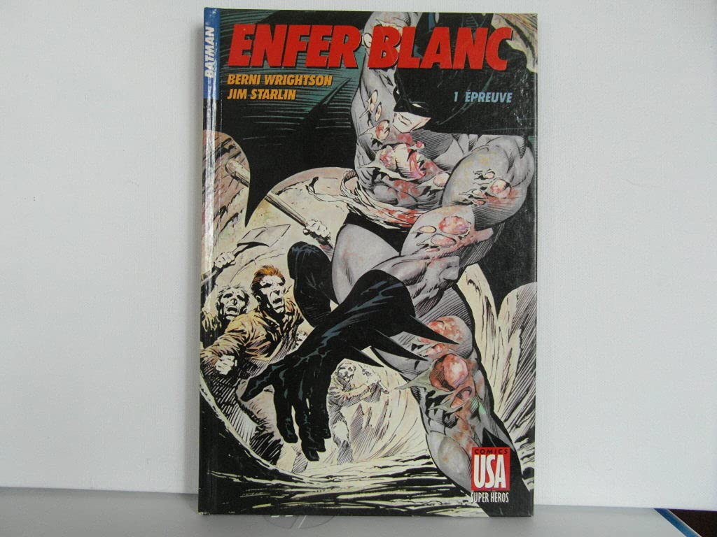 Enfer blanc. Vol. 1. Epreuve book
