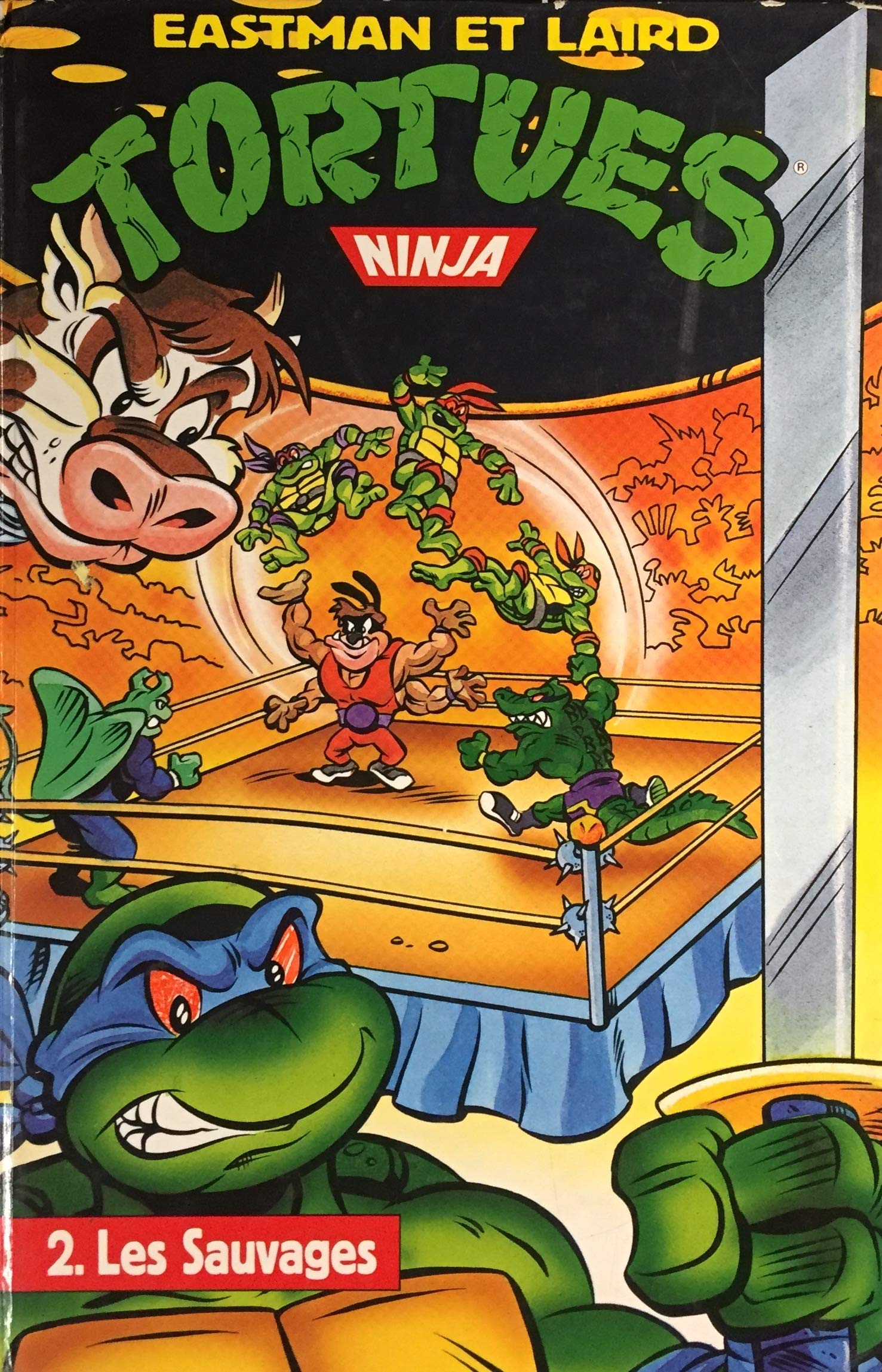 Tortues Ninja. Vol. 2. Les Sauvages book