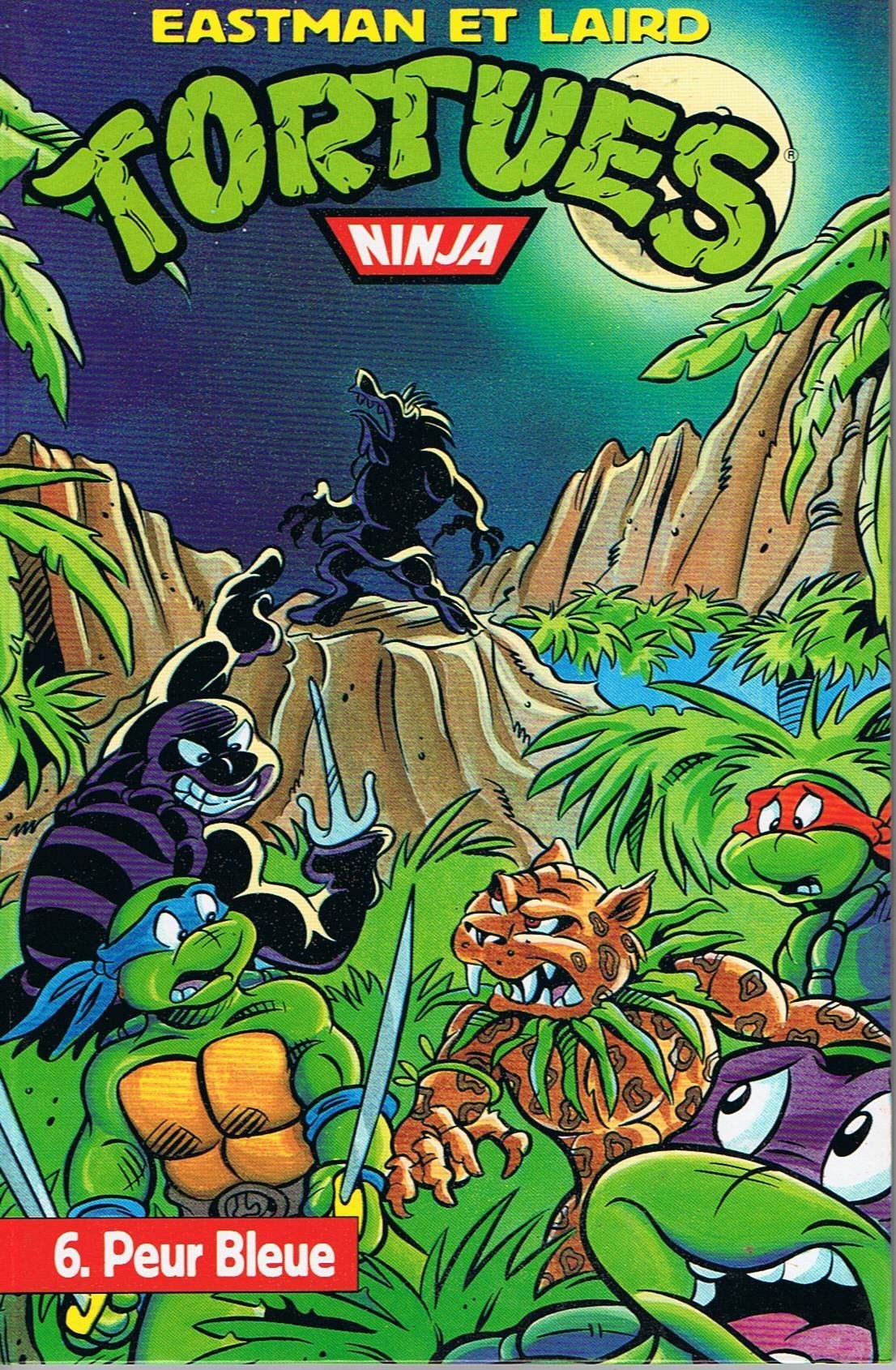 TORTUES NINJA N° 6 PEUR BLEUE book