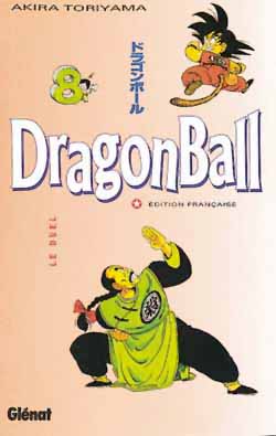 Dragon ball. Vol. 8. Le duel Manga