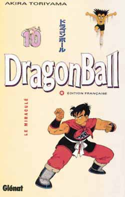 Dragon ball. Vol. 10. Le miraculé Manga