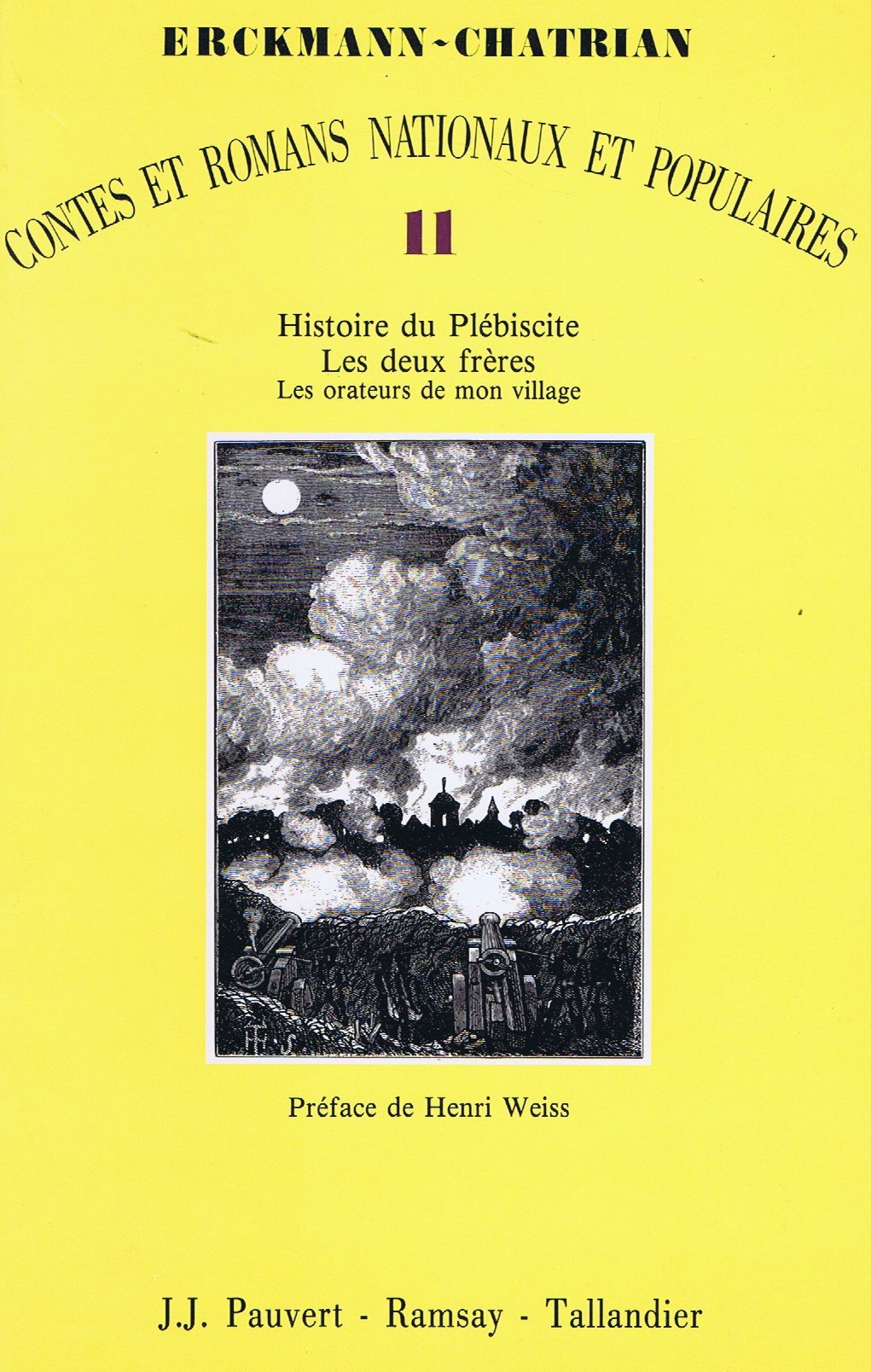 Contes et romans nationaux et populaires. Vol. 11. Histoire d'un plébiscite. Les Deux frères book