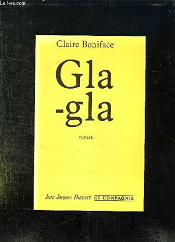 Glagla : roman en pieces (Jj Pauvert) Books