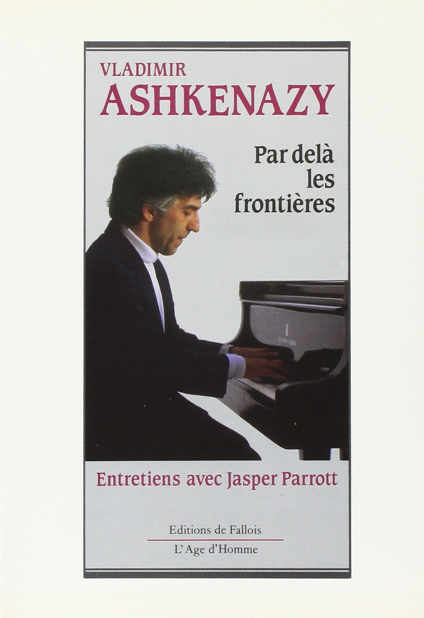 Par-delà les frontières : entretiens avec Jasper Parrott Contemporary literature