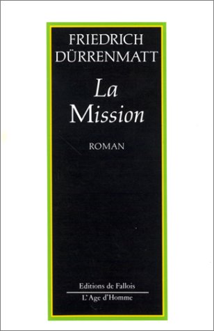 La Mission ou De l'observateur qui observe ses observateurs book