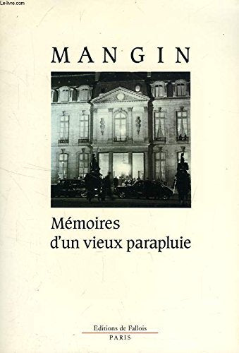 Mangin - mémoires d'un vieux parapluie book