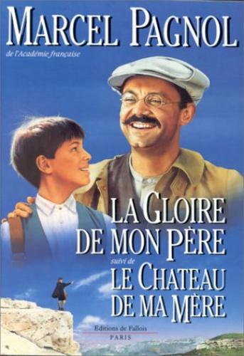 La gloire de mon père. Le château de ma mère Contemporary literature