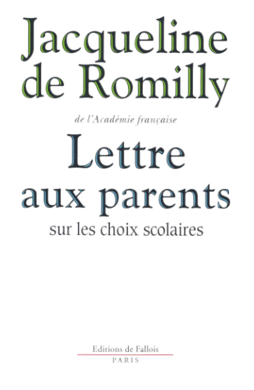 Lettre aux parents sur les choix scolaires book