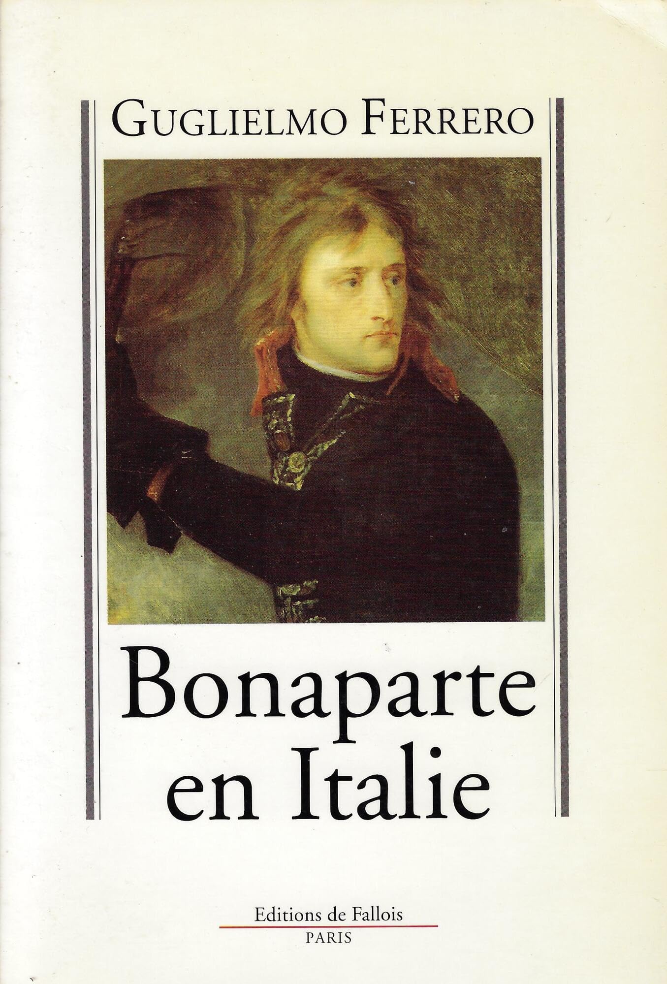 Bonaparte en Italie: 1796-1797 Contemporary literature