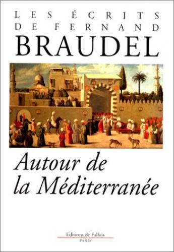 Ecrits. Vol. 1. Autour de la Méditerranée book