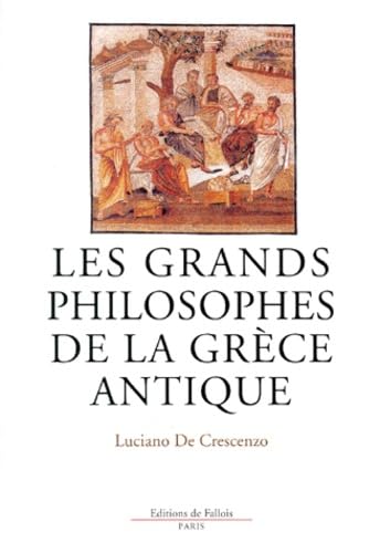 Les grands philosophes de la grèce antique Contemporary literature