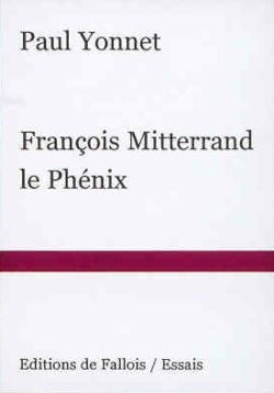 Product Image: François Mitterrand : le phénix