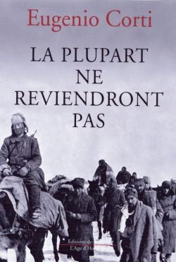 La plupart ne reviendront pas : vingt-huit jours dans une poche du front russe (hiver 1942-1943) International