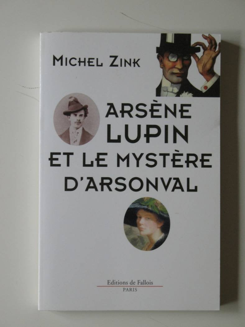 Arsène Lupin et le mystère D'Arsonval book