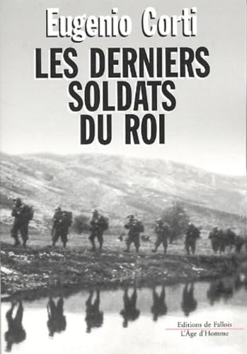 Les derniers soldats du Roi book