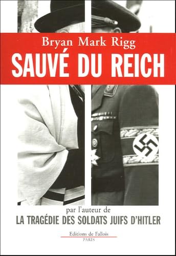 Sauvé du Reich: Comment un soldat d'Hitler sauva le Rebbe des Loubavitch Contemporary literature
