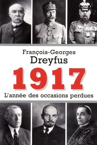 1917 l'année des occasions perdues book