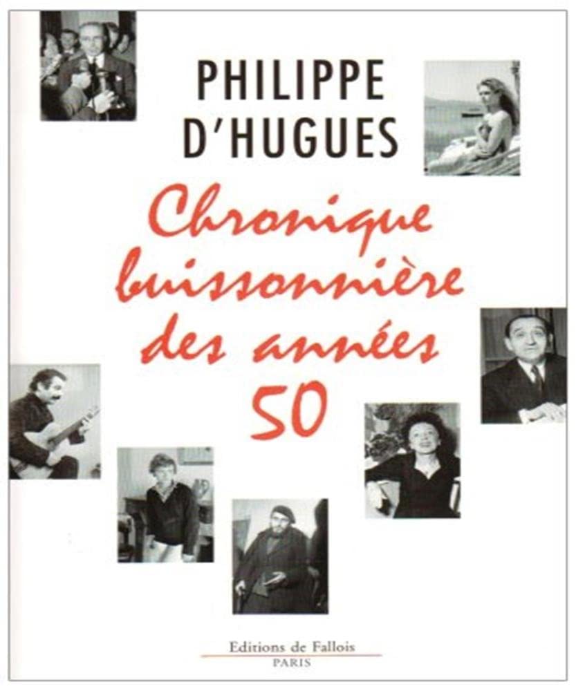Chronique buissonnière des années 50 book