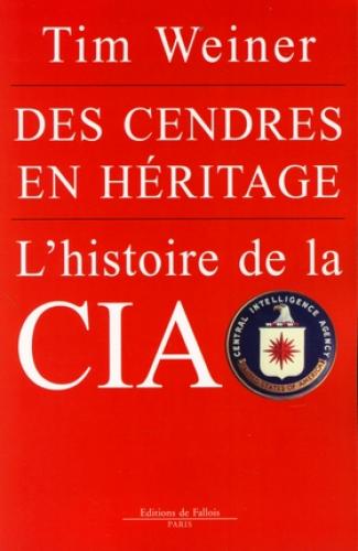 Des cendres en héritage : l'histoire de la CIA Contemporary literature
