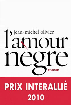 L'amour nègre Contemporary literature