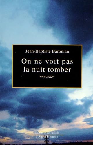 On ne voit pas la nuit tomber book