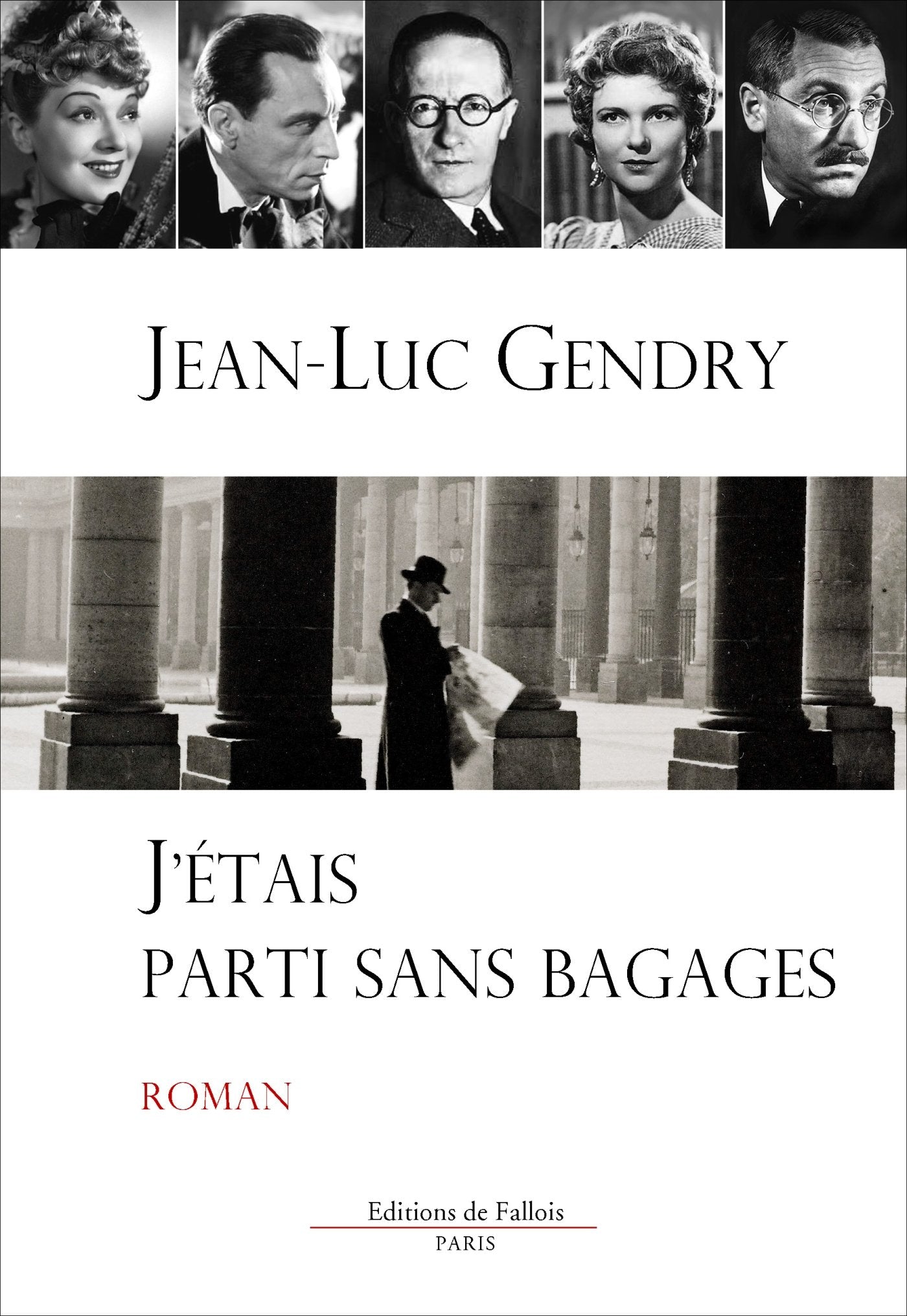 J'étais parti sans bagages Contemporary literature