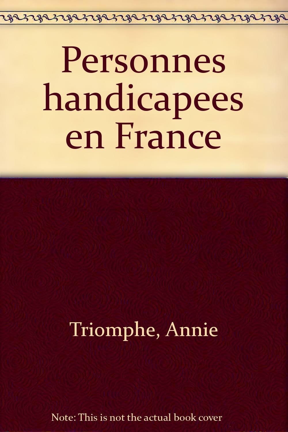 Les personnes handicapées en France : données sociales Books