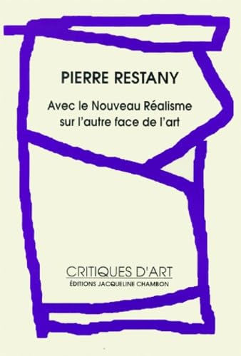 Avec le nouveau réalisme sur l'autre face de l'art book