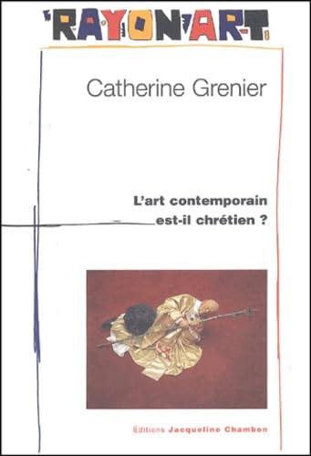 L'Art contemporain est-il chrétien ? Contemporary literature