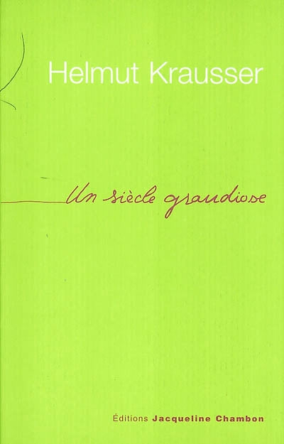 Product Image: Un siècle grandiose