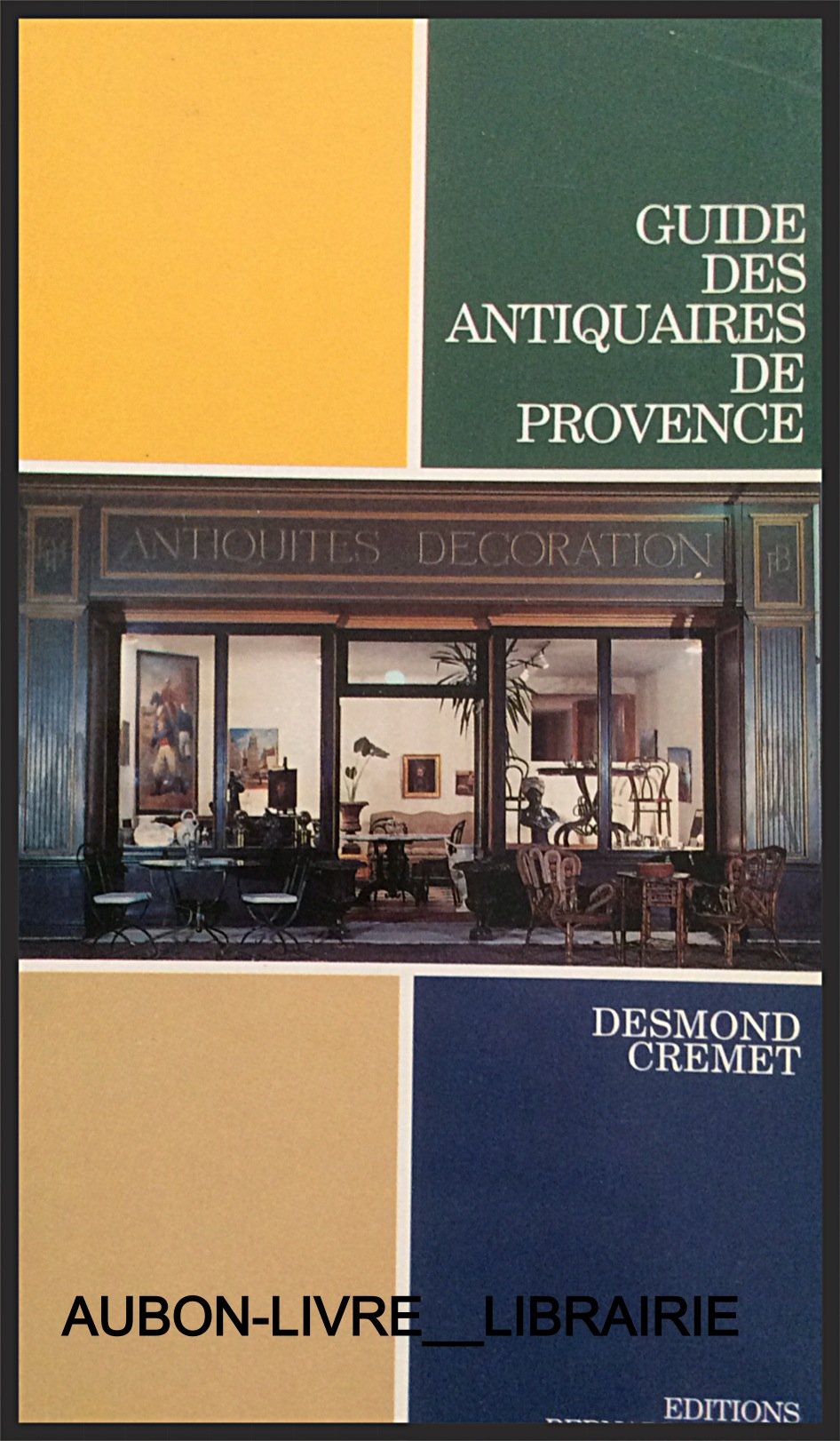 Guide des antiquaires en Provence book