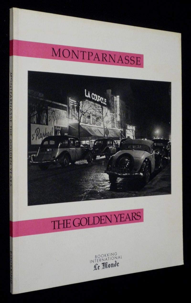 Montparnasse, the golden years book