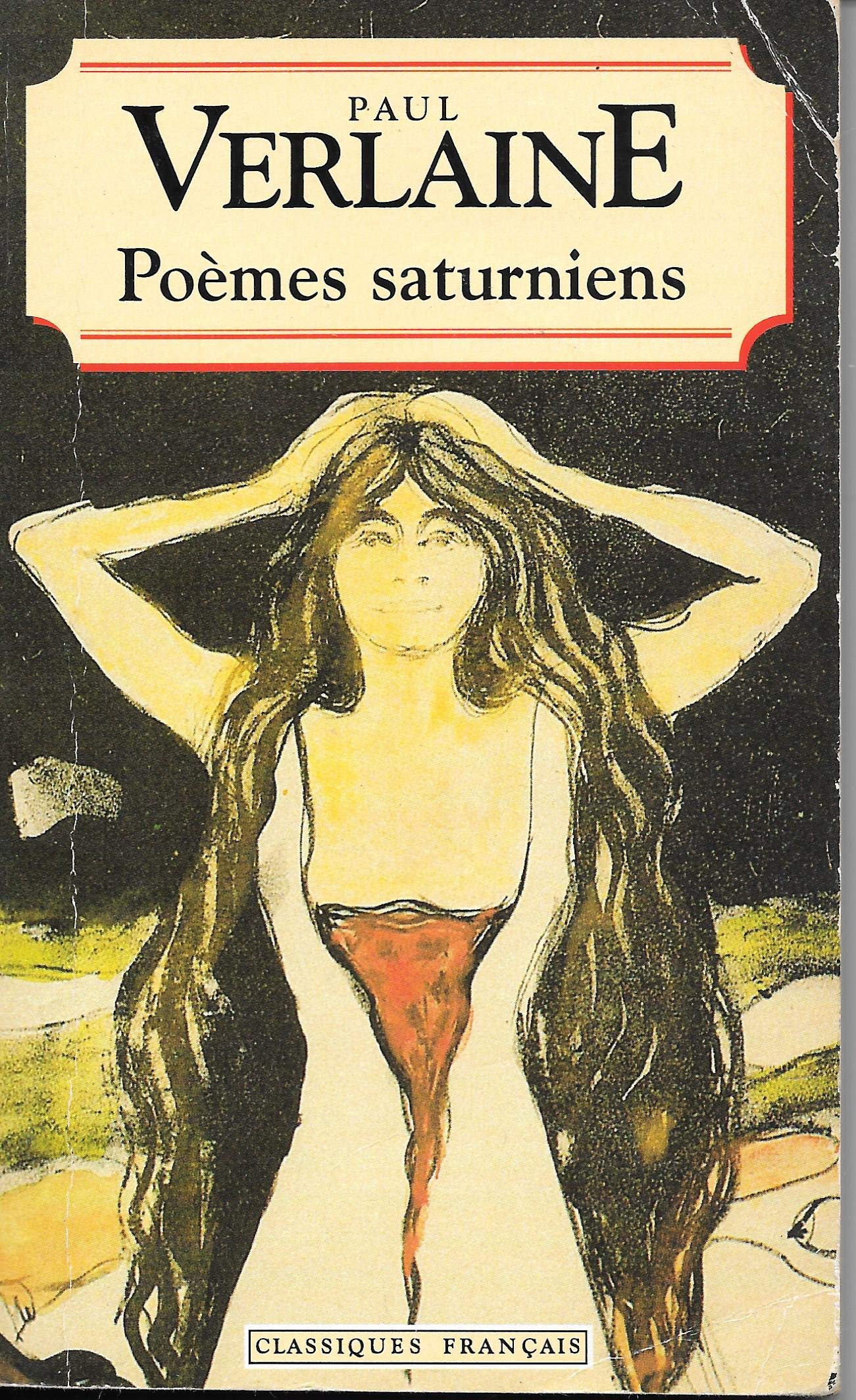 Poemes Saturniens (Classiques Francais) Books