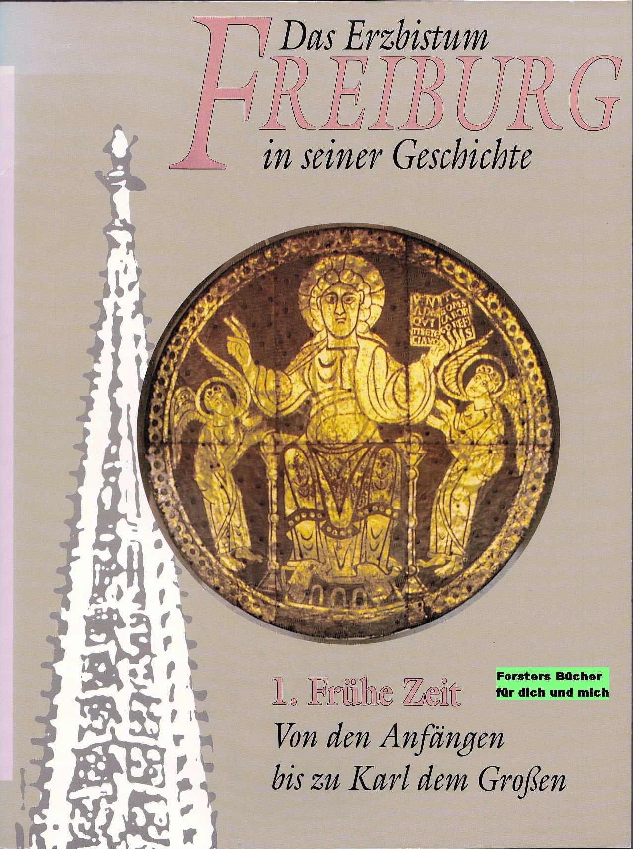 Das erzbistum freiburg in seiner geschichte (tome 1) Books
